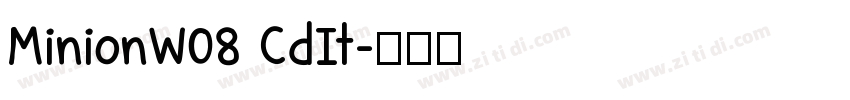 MinionW08 CdIt字体转换
